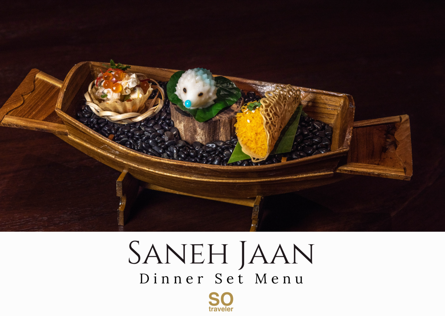 Saneh Jaan Dinner Set Menu