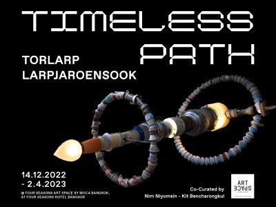 Timeless Path Four Seasons ART Space by MOCA Bangkok