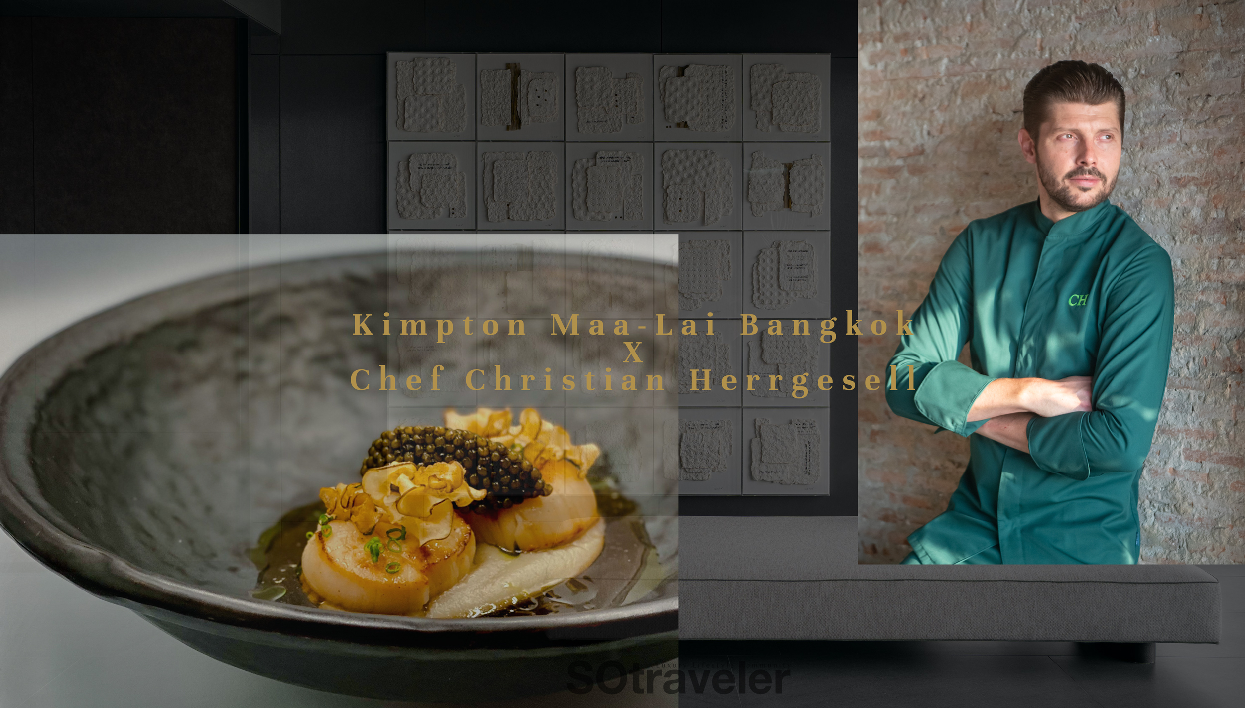 Kimpton Maa-Lai Bangkok X Chef Christian Herrgesell