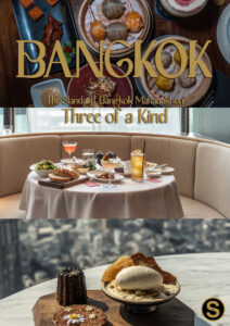 Three of a Kind at The Standard Bangkok Mahanakhon
